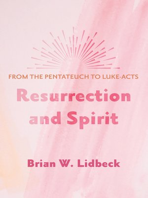 cover image of Resurrection and Spirit